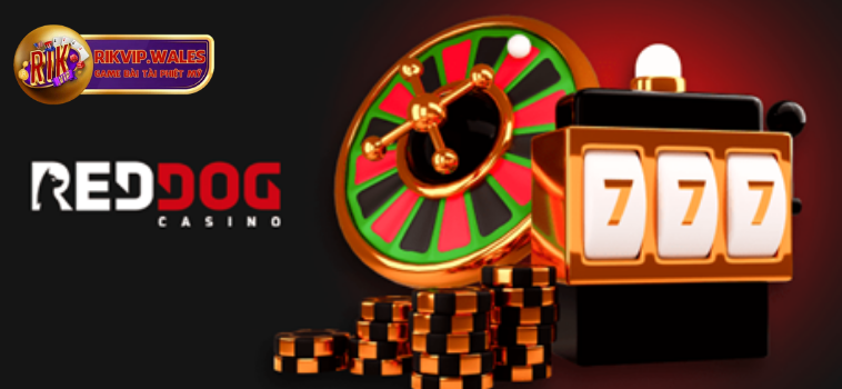 red dog casino tai rikvip